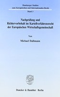 Nachprufung Und Richtervorbehalt Im Kartellverfahrensrecht Der Europaischen Wirtschaftsgemeinschaft
