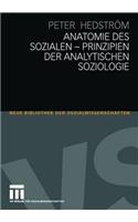 Anatomie Des Sozialen - Prinzipien Der Analytischen Soziologie