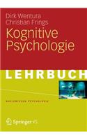 Kognitive Psychologie