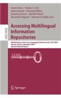 Accessing Multilingual Information Repositories