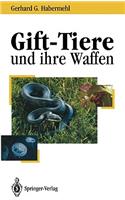 Gift-Tiere und ihre Waffen