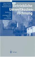Betriebliche Umweltkostenrechnung