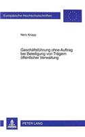 Geschaeftsfuehrung Ohne Auftrag Bei Beteiligung Von Traegern Oeffentlicher Verwaltung