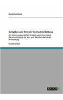Aufgaben und Ziele der Kennzahlenbildung: An einem ausgewählten Beispiel unter besonderer Berücksichtigung der Vor- und Nachteile bei deren Anwendung