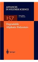 Degradable Aliphatic Polyesters