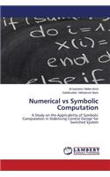 Numerical vs Symbolic Computation