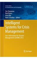 Intelligent Systems for Crisis Management