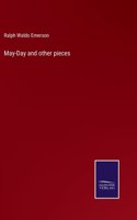 May-Day and other pieces