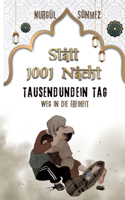 Statt "1001 Nacht" 1001 Tag