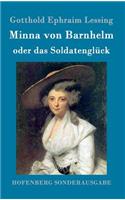 Minna von Barnhelm, oder das Soldatenglück