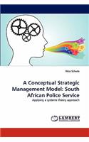 A Conceptual Strategic Management Model