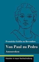 Von Paul zu Pedro