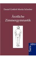 Ärztliche Zimmergymnastik