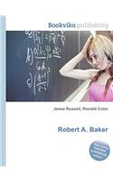 Robert A. Baker: (English)