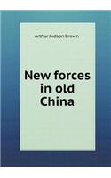 New forces in old China: (English)