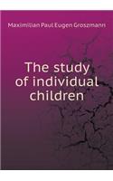 The Study of Individual Children
