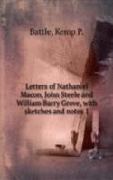 LETTERS OF NATHANIEL MACON JOHN STEELE