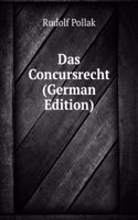 Das Concursrecht (German Edition)