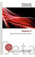 Raenef V: (English)