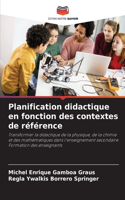 Planification didactique en fonction des contextes de référence