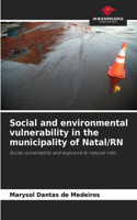 Social and environmental vulnerability in the municipality of Natal/RN