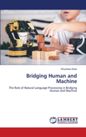 Bridging Human and Machine