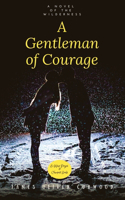 A Gentleman of Courage