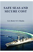 Safe Seas And Secure Cost