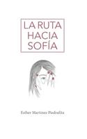La ruta hacia Sofia