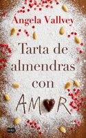 Tarta de Almendras Con Amor / Almond Cake with Love