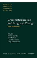 Grammaticalization and Language Change