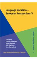 Language Variation - European Perspectives V