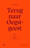 Terug naar Oegstgeest (Dutch Edition)