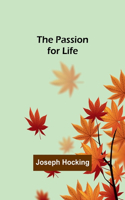 Passion for Life
