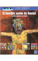 El Horrible Sueno de Harriet