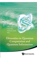Diversities In Quantum Computation And Quantum Information