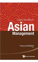 Case Studies In Asian Management