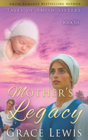 A Mother's Legacy