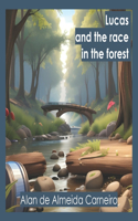 Lucas and the race in the forest