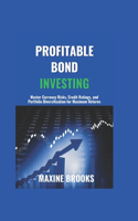 Profitable Bond Investing