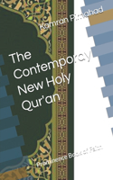 The Contemporay New Holy Qur'an