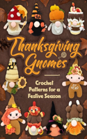 Thanksgiving Gnomes