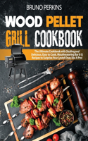 Wood Pellet Grill Cookbook