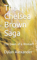 The Chelsea Brown Saga