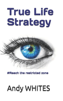 True Life Strategy