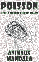 Livres à colorier pour les enfants - Mandala - Animaux - Poisson