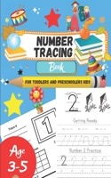 Number tracing Book For Toddlers And Preschoolers Kids Age 3-5: For fun and relaxing pen control and handwriting practice 1 to 20! Filled with line shapes & math activity. Great gift for toddlers and preschoolers