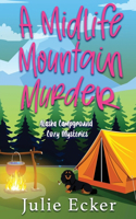 Midlife Mountain Murder