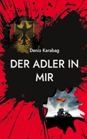 Der Adler in mir
