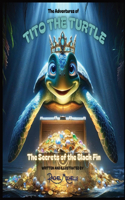 Adventures of Tito the Turtle